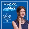 Mi gran boda griega 2 cartel reducido Cada día de mi vida es un club griego - Paris