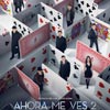 Ahora me ves 2 cartel reducido