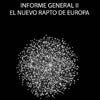 Informe general II - El nuevo rapto de Europa cartel reducido
