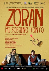 Cartel de Zoran, mi sobrino tonto