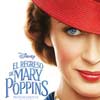 El regreso de Mary Poppins cartel reducido