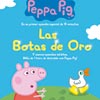 Peppa Pig. Las botas de oro cartel reducido