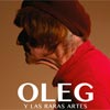 Oleg y las raras artes cartel reducido