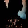 Quién te cantará cartel reducido teaser
