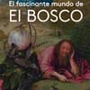 El fascinante mundo de El Bosco cartel reducido