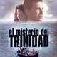 El misterio del Trinidad cartel reducido