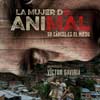 La mujer del animal cartel reducido