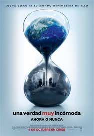 Cartel de Una verdad muy incómoda: Ahora o nunca
