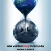 Una verdad muy incómoda: Ahora o nunca cartel reducido