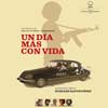 Un día más con vida cartel reducido