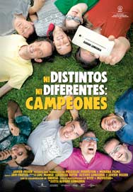 Cartel de Ni distintos ni diferentes: Campeones