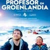 Profesor en Groenlandia cartel reducido