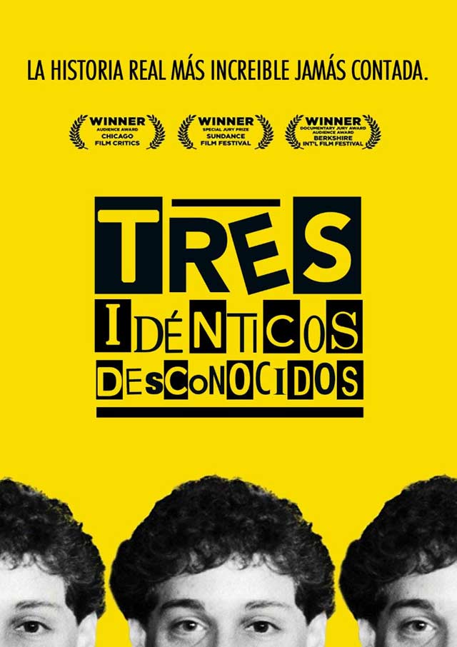 Tres idénticos desconocidos - cartel