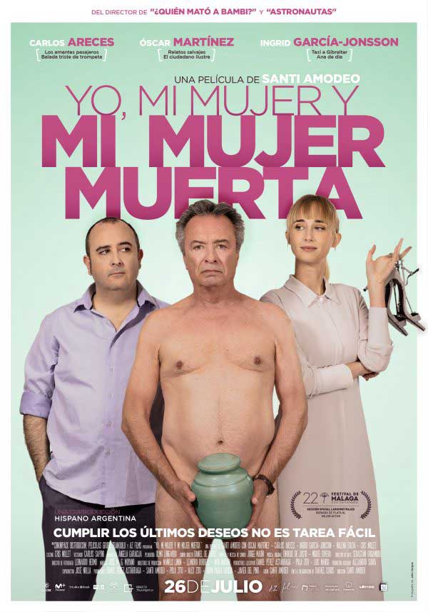 Yo, mi mujer y mi mujer muerta - cartel