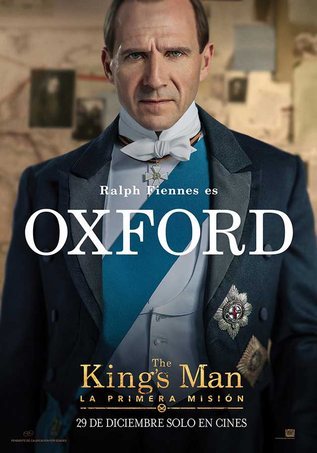 The king's man: la primera misión - cartel Ralph Fiennes es Oxford