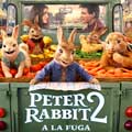 Peter Rabbit 2: A la fuga cartel reducido teaser