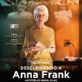 Descubriendo a Anna Frank. Historias paralelas cartel reducido