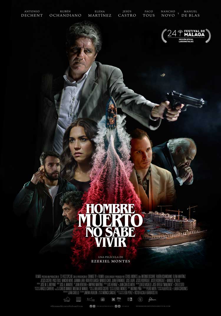 Hombre muerto no sabe vivir - cartel