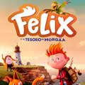 Felix & el tesoro de Morgäa cartel reducido