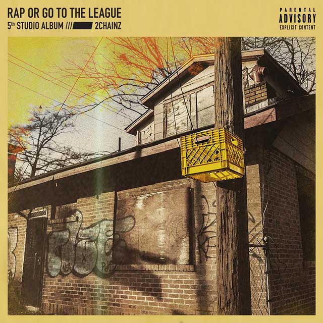 2 Chainz: Rap or go to the league - portada