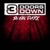 3 Doors Down: In the dark - portada reducida