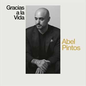 Abel Pintos: Gracias a la vida - portada mediana
