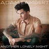 Adam Lambert: Another lonely night  - portada reducida