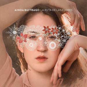 Ainoa Buitrago: La ruta de las flores - portada mediana