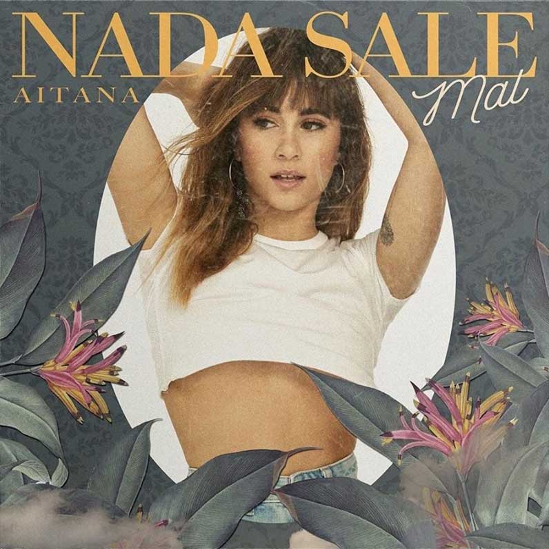 Aitana: Nada sale mal - portada