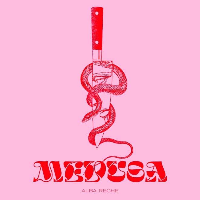 Alba Reche: Medusa - portada