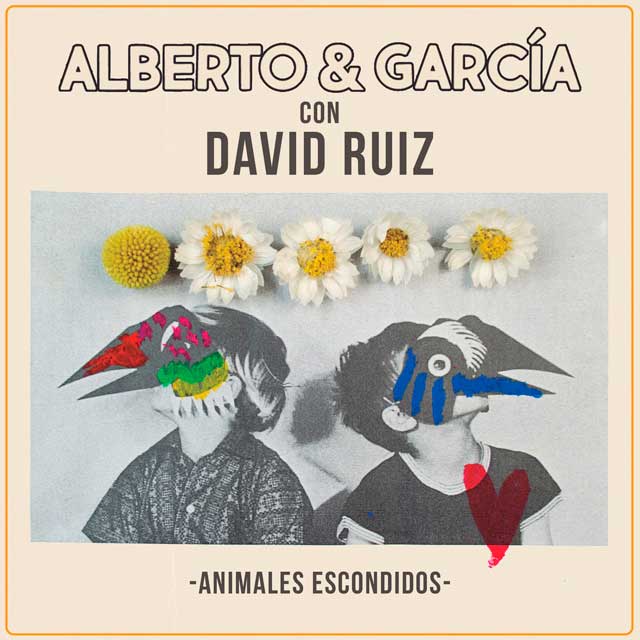 Alberto & García con David Ruiz: Animales escondidos - portada