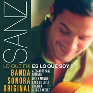 Alejandro Sanz: Sanz Lo que fui es lo que soy B.S.O. - portada mediana