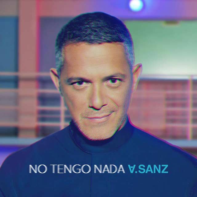 Alejandro Sanz: No tengo nada - portada