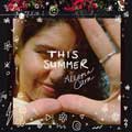 Alessia Cara: This summer - portada reducida