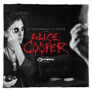 Alice Cooper: A paranormal evening at the Olympia Paris - portada mediana