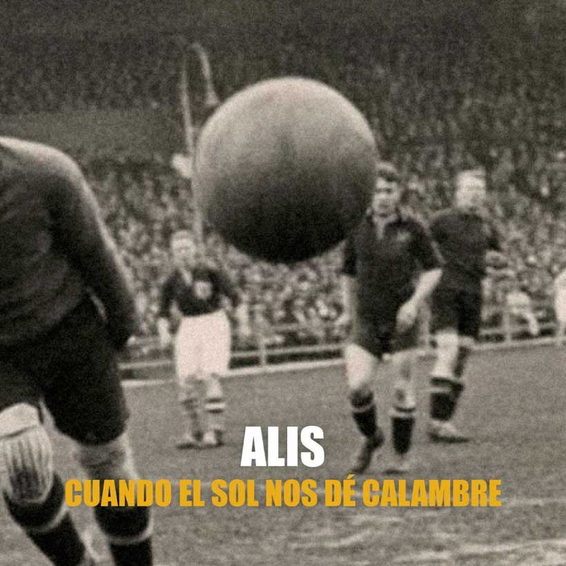 Alis: Cuando el sol nos dé calambre - portada