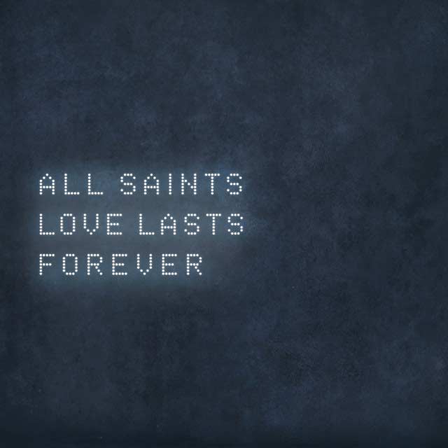 All Saints: Love lasts forever - portada