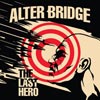Alter Bridge: The last hero - portada reducida