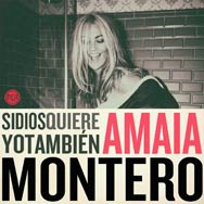 Amaia Montero: Si Dios quiere yo también - portada mediana