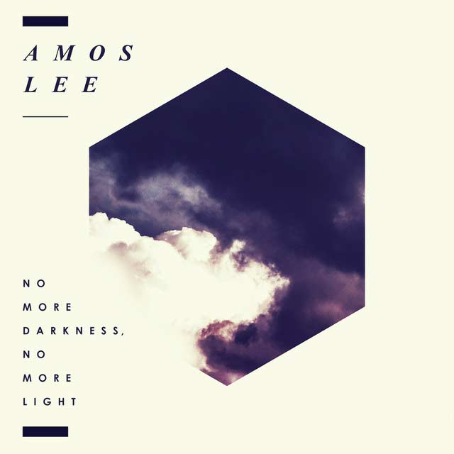 Amos Lee: No more darkness, no more light - portada