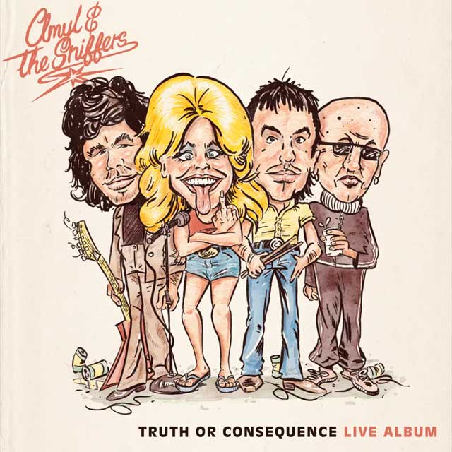 Amyl and the Sniffers: Truth or consequence - portada