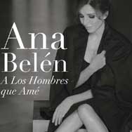 Ana Belén: A los hombres que amé - portada mediana