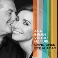 Ana Belén: Canciones regaladas - con Víctor Manuel - portada mediana