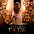 Ana Guerra: Tik tak - portada reducida