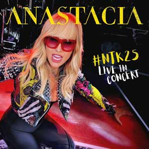 Anastacia: #NTK25: Live in concert - portada mediana