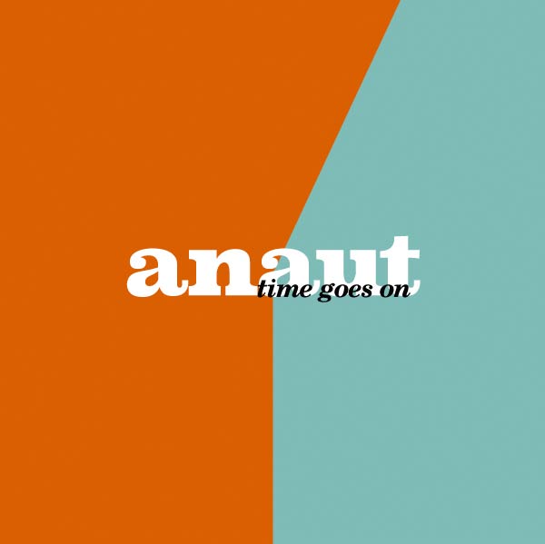 Anaut: Time goes on - portada