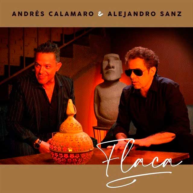 Andrés Calamaro con Alejandro Sanz: Flaca - portada