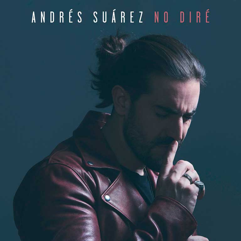 Andrés Suárez: No diré - portada
