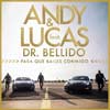 Andy & Lucas con Dr. Bellido: Para que bailes conmigo - portada reducida