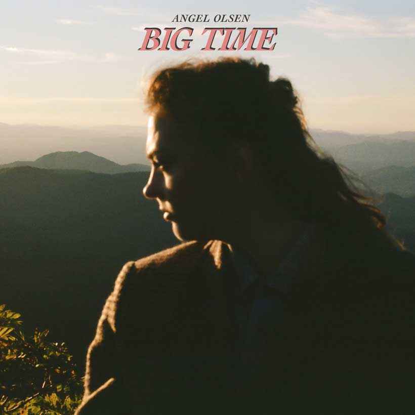 Angel Olsen: Big time - portada